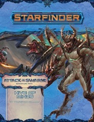 Starfinder RPG: Adventure Path #23 Hive of Minds (Attack of the Swarm! 5 of 6)