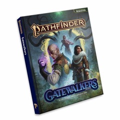 PATHFINDER RPG (2E): ADVENTURE PATH: GATEWALKERS