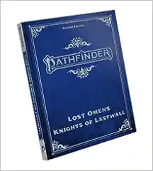 Pathfinder Lost Omens: Knights of Lastwall