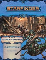 Starfinder RPG: Adventure Path #21 Huskworld (Attack of the Swarm! 3 of 6)