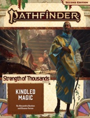 Pathfinder RPG (Second Edition): Adventure Path #169: Kindled Magic (Strength of Thousands 1 of 6)