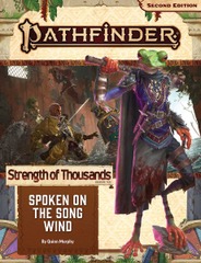 Pathfinder RPG (Second Edition): Adventure Path #170: Spoken on the Song Wind (Strength of Thousands 2 of 6)