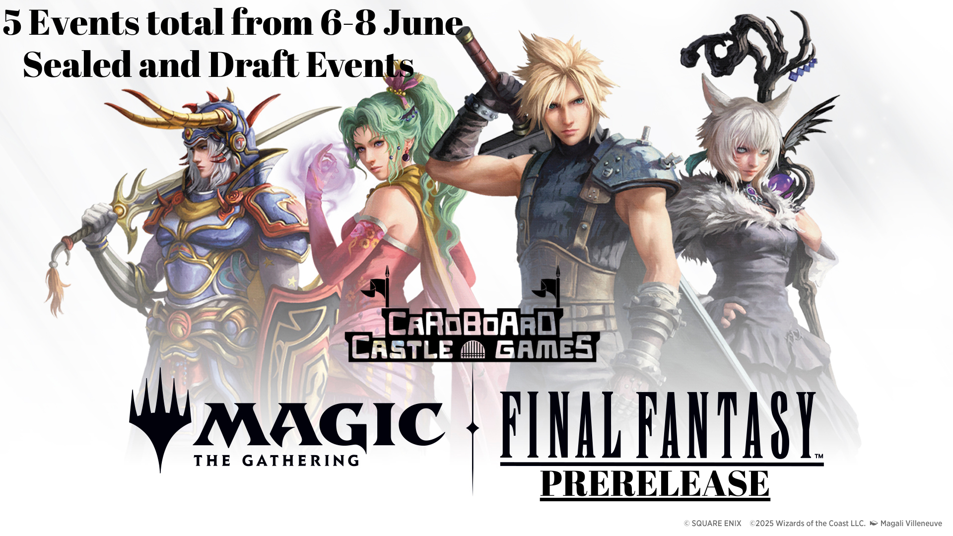 MTG Final Fantasy Prerelease event Sunday 2HG - 1PM