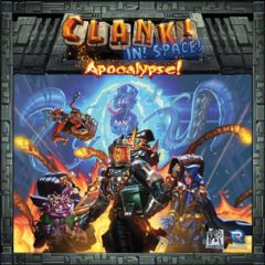 Clank! In! Space!: Apocalypse