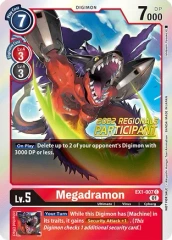 Megadramon - EX1-007 - C [Regionals Participant]