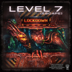 LEVEL 7 [ESCAPE]: Lockdown