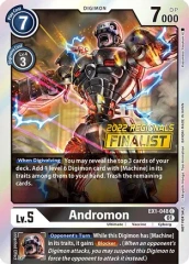 Andromon - EX1-048 - C [Regionals FINALIST]