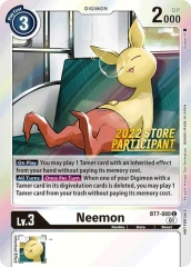 Neemon - BT7-080 - C (2022 Store Participant)