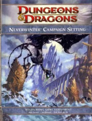 Neverwinter Campaign Setting: Dungeons & Dragons Supplement