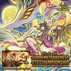Yu-Gi-Oh! Supreme Darkness OTS Championship - Saturday, March 1st 2025 @ 11:00AM