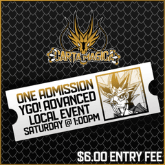 YU-GI-OH! TCG ADVANCED FORMAT LOCALS ADMISSION - Saturday, March 16th 2024 @ 1:00PM