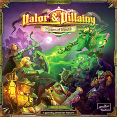 Valor And Villainy: Minions of Mordak