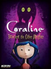 Coraline - Beware the Other Mother