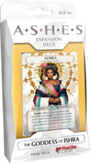 Ashes expansion deck : The Goddess Of Ishra