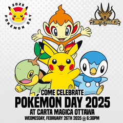 Pokemon Day Celebration Event - Wednesday, February 26th 2025 @ 6:30PM