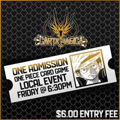 WEEKLY ONE PIECE CARD GAME LOCALS ADMISSION - Friday, March 15th 2024 @ 6:30PM