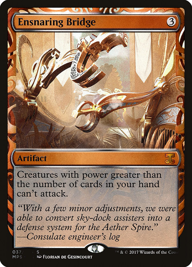 Ensnaring Bridge - Foil