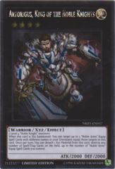 Artorigus, King of the Noble Knights - NKRT-EN037 - Platinum Rare - Limited Edition