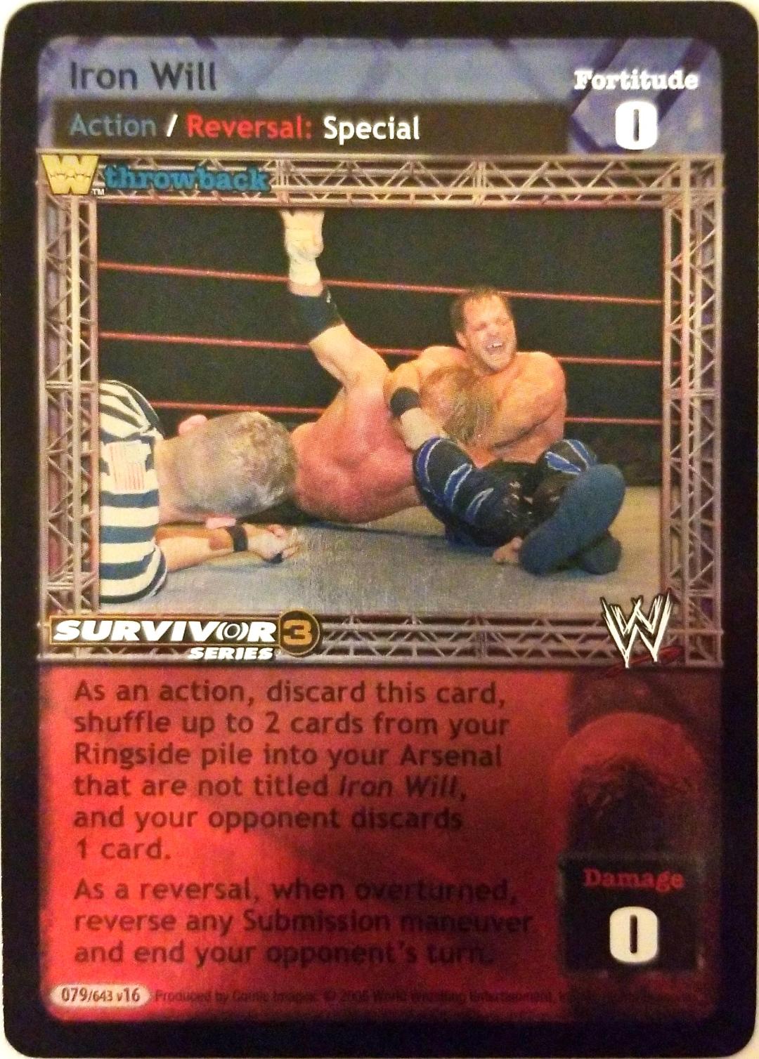 Iron Will THROWBACK - WWE Raw Deal » Survivor Series 3 FOILS - Carte  Blanche Hobbies