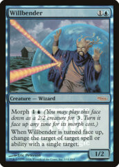 Willbender - Foil FNM 2004