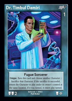 Dr. Timbul Damiri, Fugue Sorcerer