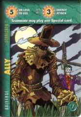 Universe: Ally-Energy 5E 3E (V)  Scarecrow (Joker)