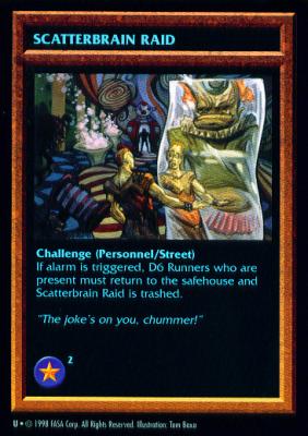 Scatterbrain Raid