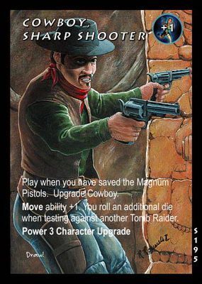 Cowboy, Sharp Shooter
