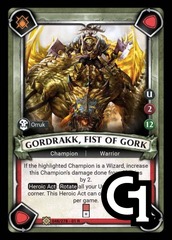Gordrakk, Fist of Gork