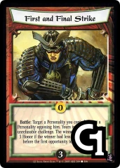First and Final Strike