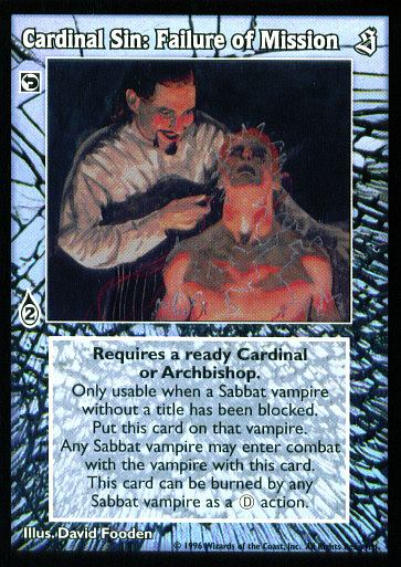 Cardinal Sin: Failure of Mission
