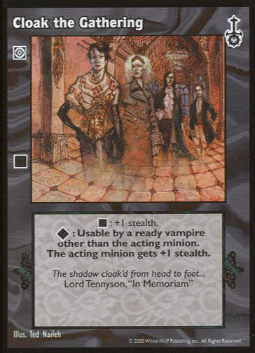 Cloak the Gathering