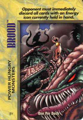 Brood Power Hungry Monster (OPD)