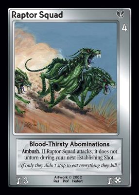 Raptor Squad, Blood-Thirsty Abominations