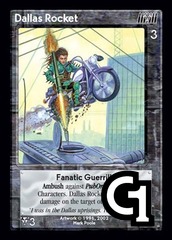 Dallas Rocket, Fanatic Guerrilla