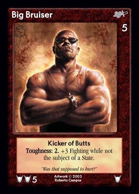 Big Bruiser vPAP, Kicker of Butts