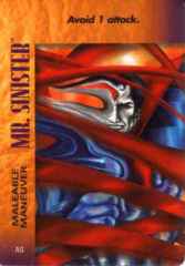 Mr.Sinister Maleable Maneuver