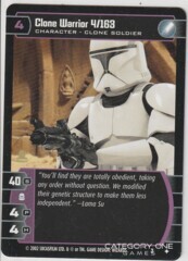 Clone Warrior 4/163 Promo