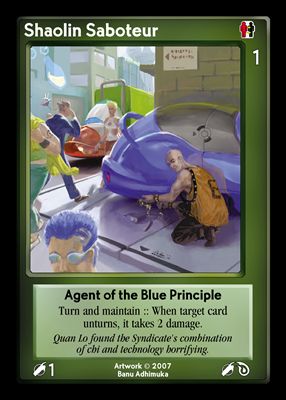 Shaolin Saboteur, Agent of the Blue Principle
