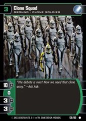 Clone Squad