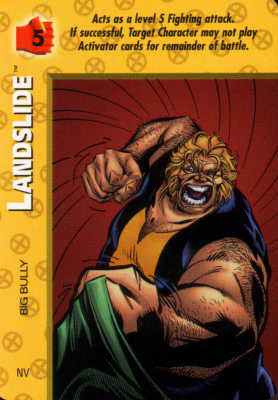 Landslide Big Bully