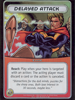Delayed Attack [FOIL]