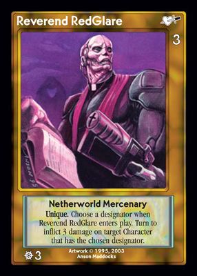 Reverend RedGlare, Netherworld Mercenary