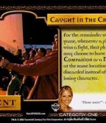 Caught in the Crossfire (Foil)