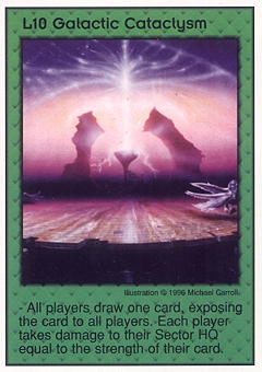 Galactic Cataclysm
