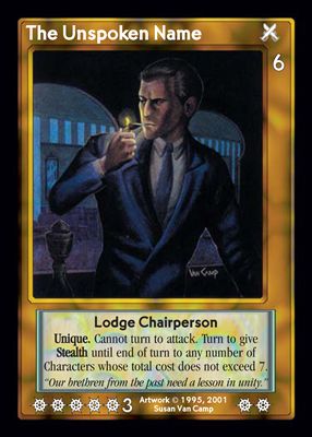 The Unspoken Name, Lodge Chairperson