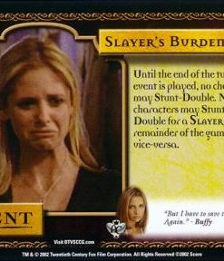 Slayers Burden (Foil) (Unlimited)