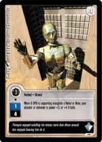 C-3PO - Fluent in Six Million Forms of Communication