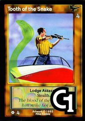Tooth of the Snake, Lodge Assassin