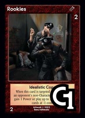 Rookies, Idealistic Cops